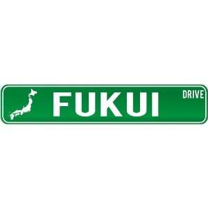  New  Fukui Drive   Sign / Signs  Japan Street Sign City 
