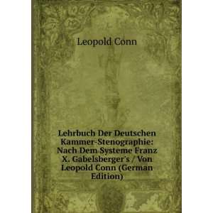   Von Leopold Conn (German Edition) (9785875368080) Leopold Conn Books