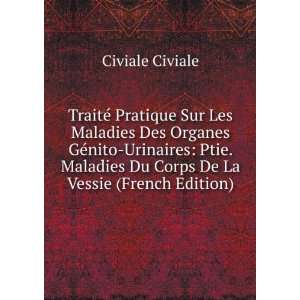   Du Corps De La Vessie (French Edition) Civiale Civiale Books