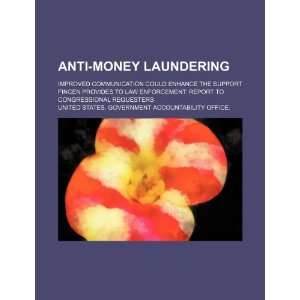  Anti money laundering improved communication could 