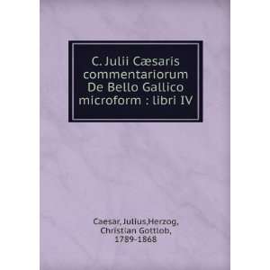  C. Julii CÃ¦saris commentariorum De Bello Gallico 
