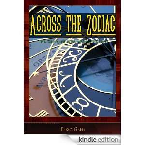 Across the Zodiac Percy Greg  Kindle Store