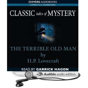   Old Man (Audible Audio Edition) H. P. Lovecraft, Garrick Hagon Books