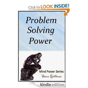 Problem Solving Power (Mind Power Series) Steve Gillman  