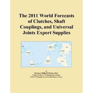  The 2011 World Forecasts of Clutches, Shaft Couplings, and 