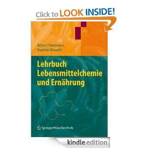 Lehrbuch Lebensmittelchemie und Ernährung Robert Ebermann, Ibrahim 