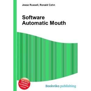  Software Automatic Mouth Ronald Cohn Jesse Russell Books