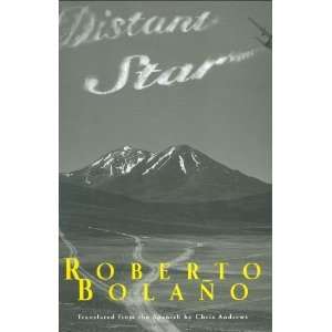  Distant Star [Paperback] Roberto Bolano Books