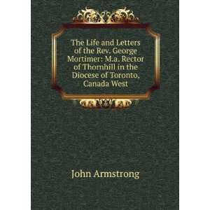   in the Diocese of Toronto, Canada West John Armstrong Books