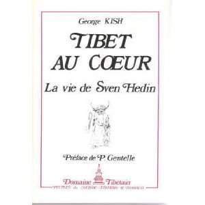   du Tibet par E. de Margerie George; Preface by P. Gentelle Kish