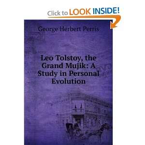   Mujik A Study in Personal Evolution George Herbert Perris Books