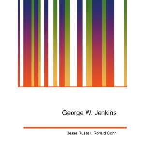  George W. Jenkins Ronald Cohn Jesse Russell Books
