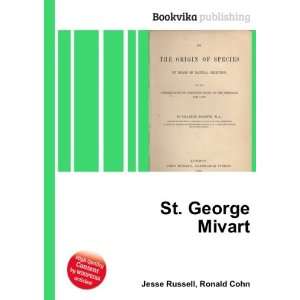  St. George Mivart Ronald Cohn Jesse Russell Books