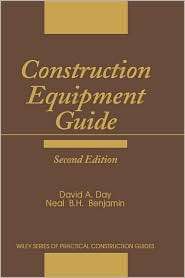 Construction Equipment Guide, (0471888400), David A. Day, Textbooks 