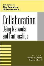 Collaboration, (0742535134), John M. Kamensky, Textbooks   Barnes 