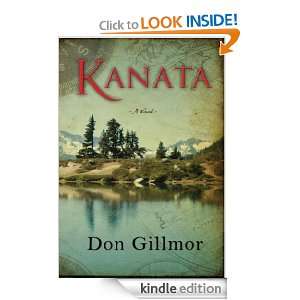 Kanata A Novel Don Gillmor  Kindle Store