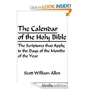 The Calendar of the Holy BibleThe Scriptures that Apply to the Days 