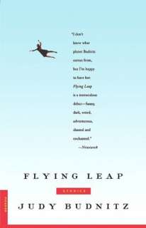   Flying Leap by Judy Budnitz, Picador  Paperback 
