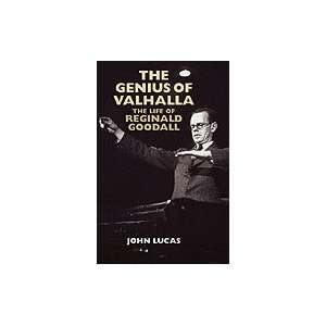    Genius of Valhalla Life of Reginald Goodall [PB,2009] Books