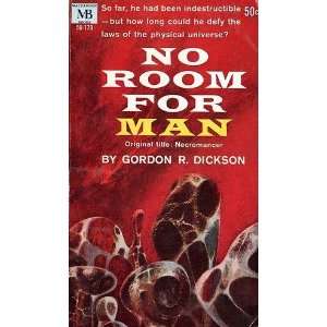  No Room for Man Gordon R. Dickson Books