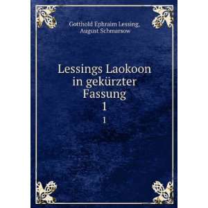   Fassung. 1 August Schmarsow Gotthold Ephraim Lessing Books