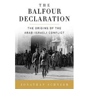  The Balfour Declaration The Origins of the Arab Israeli 