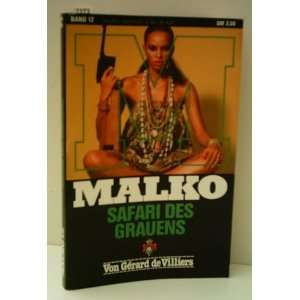  Malko Safari Des Grauens Gerard de Villiers Books