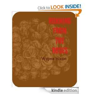 Running From the Roses A Vampire Story Wayne Hixon  