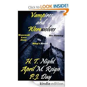 Nights Vampires and Werewolves Beginnings (Three Novels) H.T. Night 