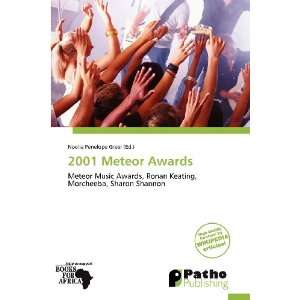  2001 Meteor Awards (9786136072463) Noelia Penelope Greer Books