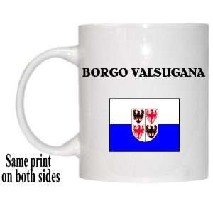   Region, Trentino Alto Adige   BORGO VALSUGANA Mug 