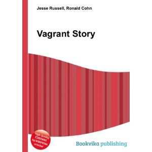  Vagrant Story Ronald Cohn Jesse Russell Books