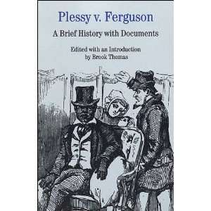  Plessy v. Ferguson (text only) 1st (First) edition by B 