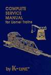   for Lionel Trains by Maury D. Klein, M D K, Incorporated  Hardcover