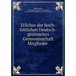   , Hamburg Deutschgesinnte Genossenschaft Johann Bellin  Books