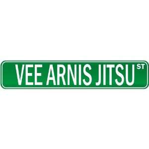  New  Vee Arnis Jitsu Street Sign Signs  Street Sign 