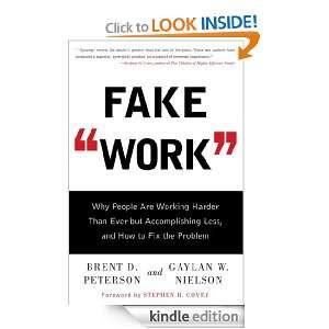 Fake Work Brent D Peterson, Gaylan W Nielson  Kindle 