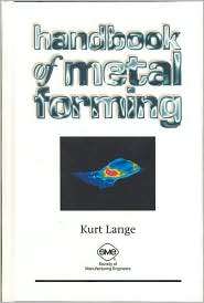   of Metal Forming, (0872634574), Kurt Lange, Textbooks   