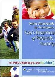   Kyles Essentials of Pediatric Nursing, (0781761085), Theresa Kyle