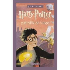    Harry Potter y el cáliz de fuego [Paperback] J. K. Rowling Books