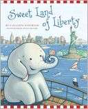   Sweet Land of Liberty by Callista Gingrich, Regnery 