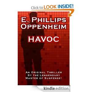 Havoc ($.99 Mystery Classics) E. Phillips Oppenheim, Joust Books 