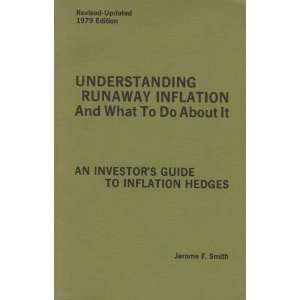  It An Investors Guide to Inflation Hedges Jerome F. Smith Books