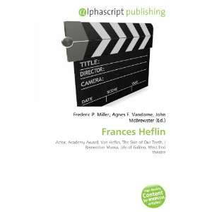  Frances Heflin (9786134299008) Frederic P. Miller, Agnes 