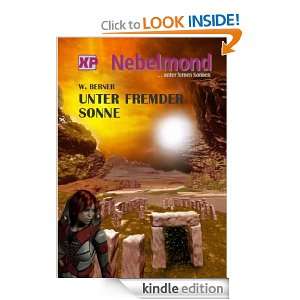 Nebelmond Unter fremder Sonne (German Edition) W. Berner  