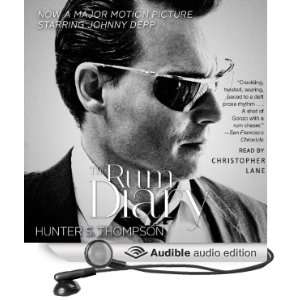  The Rum Diary A Novel (Audible Audio Edition) Hunter S 
