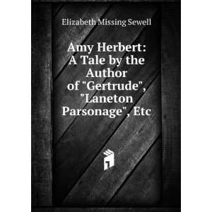  Amy Herbert A Tale by the Author of Gertrude, Laneton 