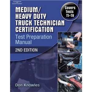   Truck Tech. Certification Test Prep Manual, 2nd Ed. 