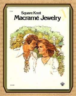 SQUARE KNOT MACRAME JEWELRY~Vintage Pattern Book~ American Indian 