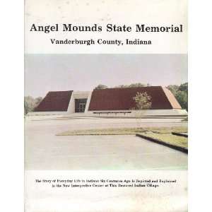  Angel Mounds State Memorial John A. Hillenbrand Books